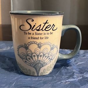 "Sister: to be a sister is to be a friend for life" Carson coffee mug Paisley